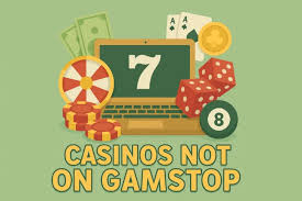 Discover Casinos Not Blocked by GamStop Your Ultimate Guide